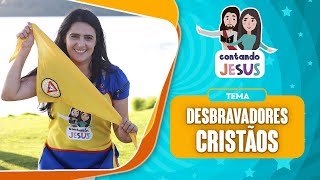 BARNABÉ E PAULO: DOIS DESBRAVADORES CRISTÃOS | ADORAÇÃO INFANTIL | KAIONARA LINS | CONTANDO JESUS