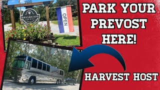 Looking For A Place To Park Your Prevost? Check Out Our Harvest Host Location!