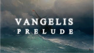 Vangelis - Prelude || with Romanticism Paintings