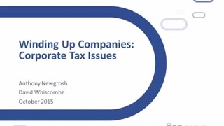 Corporation Tax Issues on the Winding up of Companies