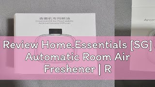 Review Home.Essentials [SG] Automatic Room Air Freshener | Rechargeable Air Fragrance | Wall Mount