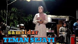 QASIDAH GAMBUS _ TEMAN SEJATI _ SAMSIDAR