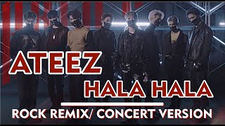 ATEEZ(에이티즈) - HALA HALA (Hearts Awakened, Live Alive) (Rock Remix/Live Concert Version) Full Preview