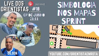 Live dos Orientistas 07/06/23 #18 - simbologia nos mapas sprint