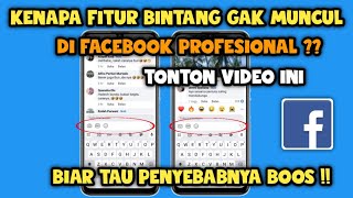 Penyebab tidak Ada fitur bintang di facebook | Penyebab fitur bintang hilang