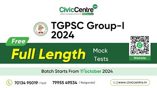 TGPSC Group-1 2024 Free Full Length Mock Tests | CivicCentre IAS