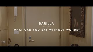 Barilla | A Sign of Love | 90”