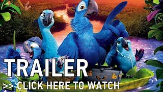 RIO 2 - TRAILER 2 | Anne Hathaway, Jesse Eisenberg, will.i.am, Jemaine Clement