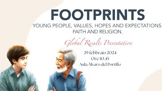 Footprints: Young people values, hopes and expectations. Faith and Religion