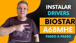 COMO INSTALAR DRIVERS NA PLACA BIOSTAR A68MHE MANUALMENTE, WINDOWS 10