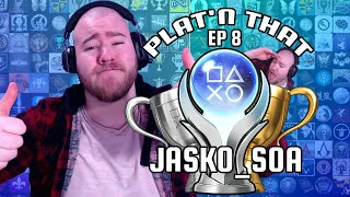 Plat'n That EP8 - Jasko_SOA