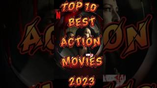 The 10 Best Action Movies of 2023, Ranked #world