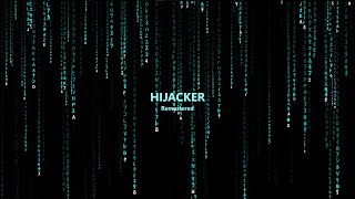 Hijacker - Remastered [Widescreen]