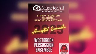 Westbrook 2024 Percussion Ensemble announcement and montage