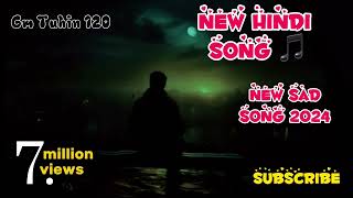 New Hindi Sad song 2024 (Gm Tuhin 120 )NEW SAD SONG 2024💥NEW Video 2024💥Official  Youtube ￼channel