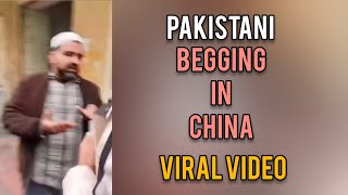 Pakistani Begger Caught in China