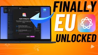 How to Get Apple Intelligence in EU on Mac