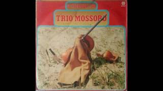 Trio Mossoró - Por amor demais (1974)