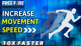 How To Increase Movement Speed In Free Fire Fast Movement Tips