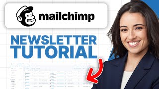 Mailchimp Newsletter Tutorial (2024 Beginner Tutorial)