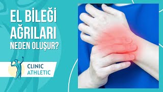 El Bileği Ağrıları Neden Oluşur? Ağrı İçin Neler Yapabiliriz?