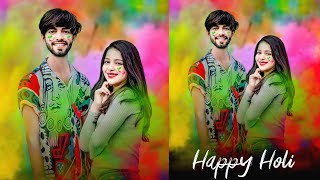 Holi Photo Editing 2022 || Happy Holi Photo Editing || Holi Special Photo Editing