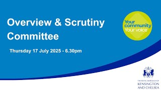 Overview and Scrutiny Committee - 17 July 2025