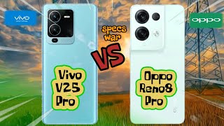 Vivo V25 Pro vs Oppo Reno 8 Pro! Price and Specification Comparison