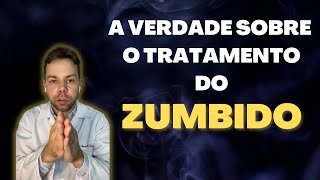 ZUMBIDO: REFLEXÃO, CAUSAS E TRATAMENTO