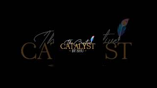 The Creative Catalyst by SHU!🥰🌈🥺🔥🧿 #youtube #youtubeshorts #thecreativecatalystbyshu