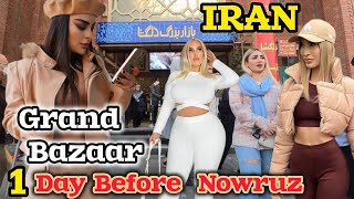 IRAN 🇮🇷 Grand Bazaar Tehran City 1 Day Before Nowruz Celebration !!! Amazing Country | ایران