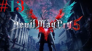 Devil May Cry 5 Gameplay ITA parte 13 "Bivio: Nero"