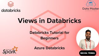 Views in Databricks | Standard View, Temp View and Global View using PySpark and SQL