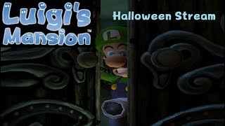 Luigi's Mansion | Spooky Stream