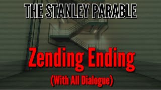 Stanley Parable Ultra Deluxe: Zending Ending With All Dialogue