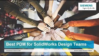 Best PDM for SolidWorks Design Productivity Siemens Digital