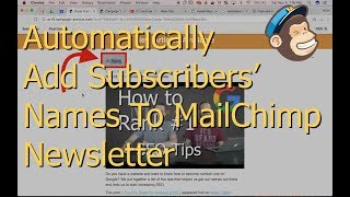 How to Automatically Add the Name of the Subscribers to Your MailChimp Email Newsletter or Campaign