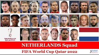 Netherlands Official Squad FIFA World Cup Qatar 2022 | Football History ID