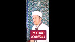 REGAİB KANDİLİ. #mikailabbas #kandil #regaipkandili