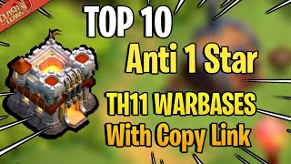 Top10 Th11 War+Trophy Bases With Links! Anti 1 Star ||Clash of Clans||