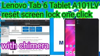 Lenovo Tab 6 Tablet A101LV_reset screen lock one click