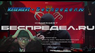 Russian Rap | ICEGERGERT - Беспредел.ru [ Reaction Video] | Иностранец слушает русскую музыку