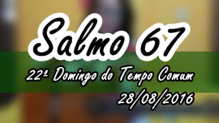 Salmo 67 "Com carinho preparastes uma mesa para o pobre"