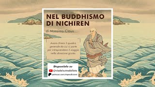 Nel Buddhismo di Nichiren (Estratto) - Massimo Claus