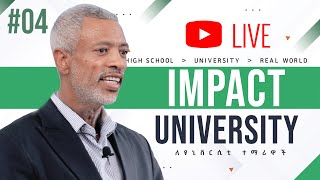 Impact University - Episode #04