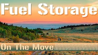 Fuel Storage - On The Move