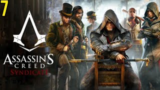 [PC] Assassins Creed Syndicate - (Синдикат) - Прохождение Игры На Русском - Серия 7