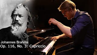 Brahms - Op. 116 «7 Fantasies», No. 3: Capriccio | Classical Piano