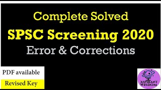 SPSC SCREENING 2020 complete Solved + pdf  | 100 Questions | Corrections of Errors..