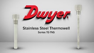 Stainless Steel Thermowell | Series TE-TNS